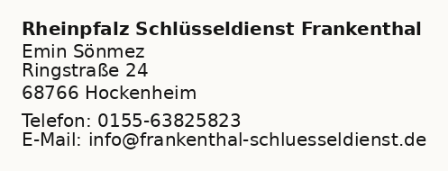 Kontaktangaben Rheinpfalz Schlüsseldienst Frankenthal